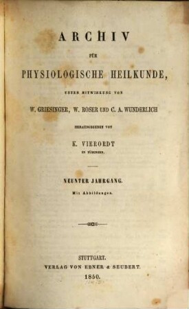 Archiv für physiologische Heilkunde. 9, 9. 1850