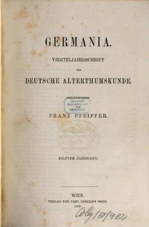 Germania : Vierteljahrsschrift für deutsche Altertumskunde. 11. 1866