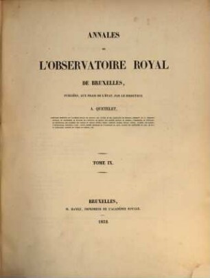 Annales de l'Observatoire Royal de Bruxelles. 9. 1852