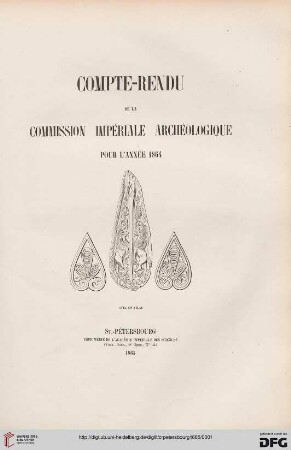 Compte rendu de la Commission Impériale Archéologique: pour l'année ..: Pour l'Année 1864