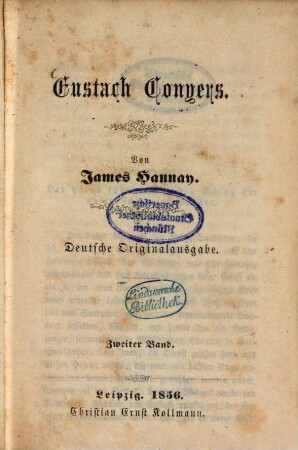 Eustach Conyers : Von James Hannay. Deutsche Originalausgabe, 2
