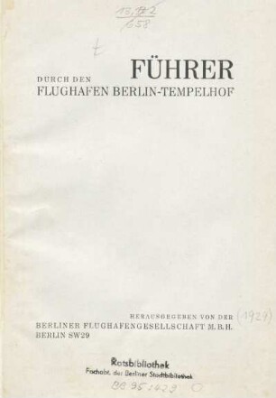 Führer durch den Flughafen Berlin-Tempelhof