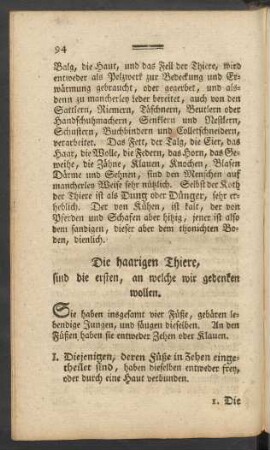 Die haarigen Thiere, sind die ersten, an welche wir gedenken wollen