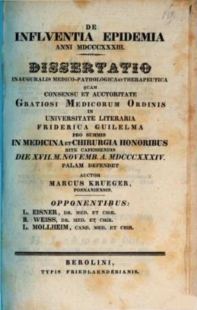 De influentia epidemica anni 1833 : Diss. inaug. med. path. et therap.