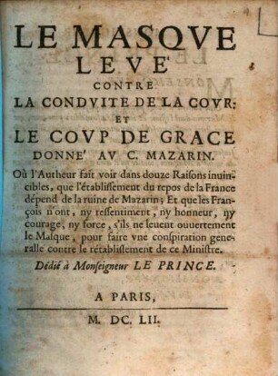 Le masque lévé contre la conduite de la cour