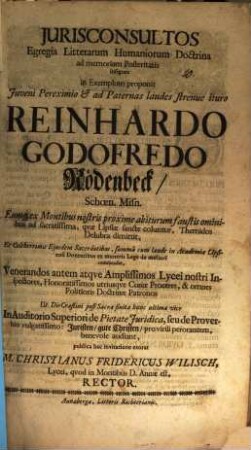 Iurisconsultos egregia litterarum human. doctrina ad memoriam posteritatis insignes in exemplum proponit ...