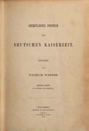 Geistliche Poeten der deutschen Kaiserzeit : Studien. 1, Zu Genesis und Exodus