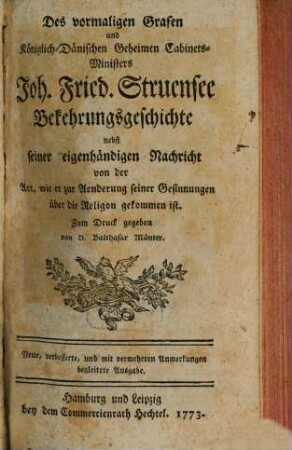 Bekehrungsgeschichte des Joh. Fried. Struensee