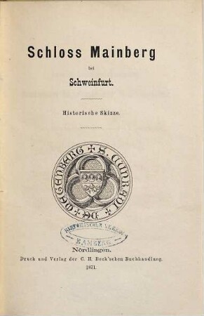 Schloß Mainberg bei Schweinfurt : historische Skizze
