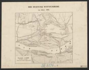 Die Festung Wittenberg im Jahre 1813