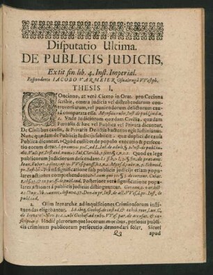 Disputatio Ultima. De Publicis Judiciis. Respondente Iacobo Varmeier