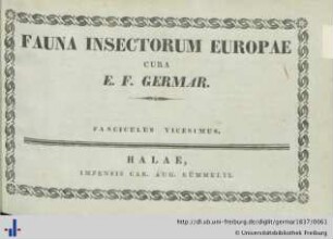 Fauna Insectorum Europae. Fasciculus Vicesimus.