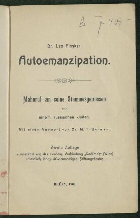 Autoemanzipation : Mahnruf an seine Stammesgenossen von einem russischen Juden