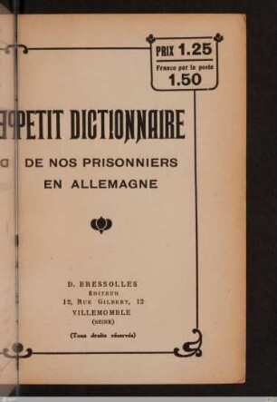 Petit dictionnaire de nos prisonniers en Allemagne