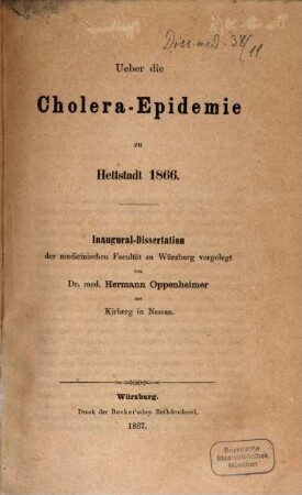 Ueber die Cholera-Epidemie zu Hettstadt 1866 : Inaugural-Dissertation