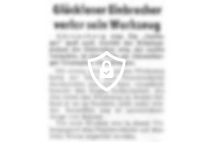 Glückloser Einbrecher verlor sein Werkzeug