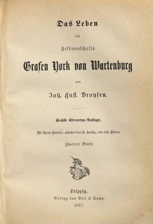 Das Leben des Feldmarschalls Grafen York von Wartenburg. 2