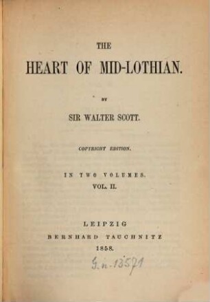 The heart of Mid-Lothian : in 2 vols.. 2