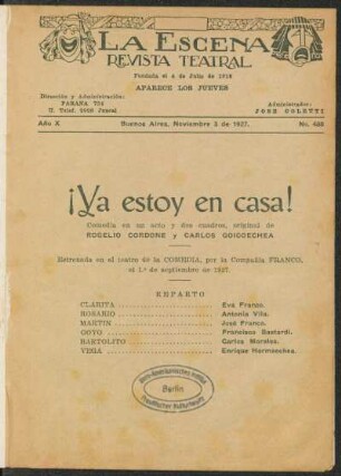¡Ya estoy en casa! : comedia en un acto y dos cuadros