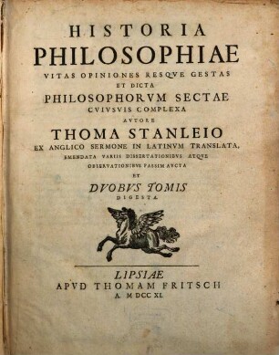 Historia Philosophiae : Vitas Opiniones Resque Gestas Et Dicta Philosophorum Sectae Cuiusvis Complexa; Ex Anglico Sermone In Latinum Translata, Emendata Variis Dissertationibus Atque Observationibus Passim Aucta Et Duobus Tomis Digesta
