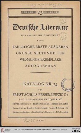 Nr. 25: Räumungs-Katalog: Deutsche Literatur von 1700 bis zur Gegenwart : darin zahlreiche erste Ausgaben, grosse Seltenheiten, Widmungs-Exemplare, Autographen