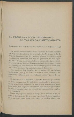 El problema social-económico de Tarapacá y Antofagasta : (Conferencia dada en la Universidad de Chile el 28 de Junio de 1919)