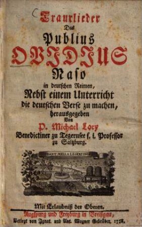 Traurlieder des Publius Ovidius Naso : in deutschen Reimen ; nebst einem Unterricht die deutschen Verse zu machen
