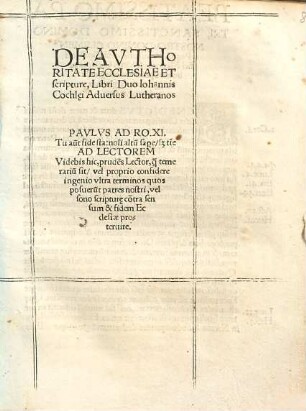 De authoritate ecclesiae et scripture : liber duo Iohannis Cochlaei adversus Lutheranos ...