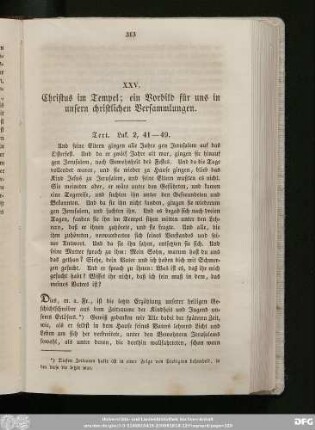 XXV. Christus im Tempel; ein Vorbild für uns in unsern christlichen Versammlungen.