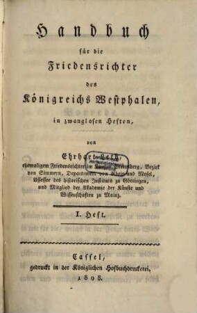 Handbuch für die Friedensrichter des Königreichs Westphalen. 1