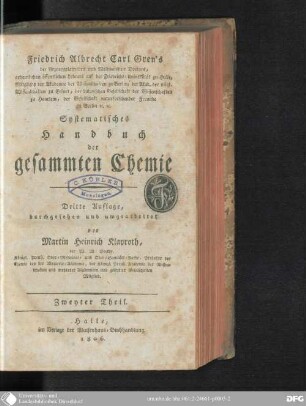 2: Friedrich Albrecht Carl Gren's Systematisches Handbuch der gesammten Chemie