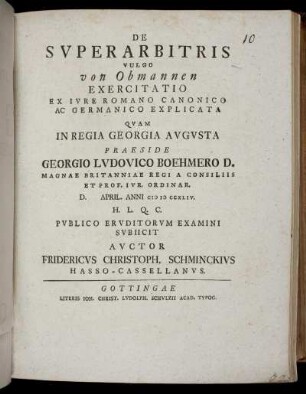 De Superarbitris Vulgo Von Obmannen : Exercitatio Ex Iure Romano Canonico Ac Germanico Explicata