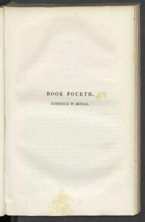 Book fourth. Residence in Mexico.