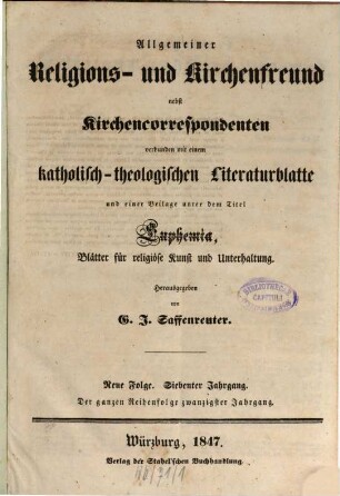 Allgemeiner Religions- und Kirchenfreund und Kirchencorrespondent : eine theologische und kirchenhistorische Zeitschrift. 20. 1847