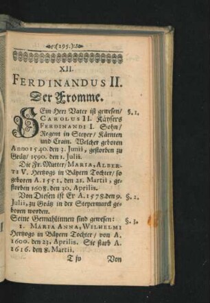 XII. Ferdinandus II. Der Fromme.