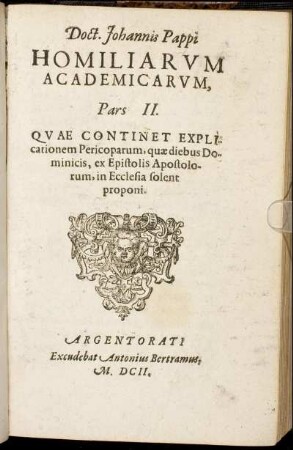 2: Doct. Johannis Pappi Homiliarum Academicarum Pars .... 2