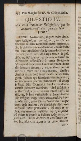 298-308, Quaestio IV. Ad quid teneatur Religiosus, qui in Academia constitutus...