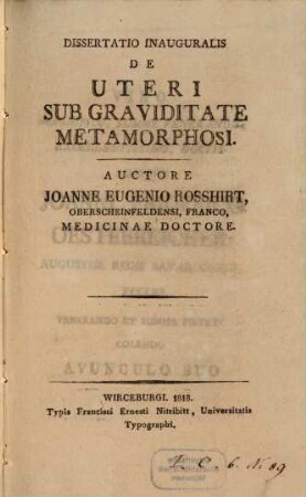 De uteri sub graviditate metamorphosi : Diss. inaug.