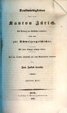 Denkwürdigkeiten für den Kanton Zürich : als Beitrag zur Geschichte desselben, sowie auch zur Schweizergeschichte. 2