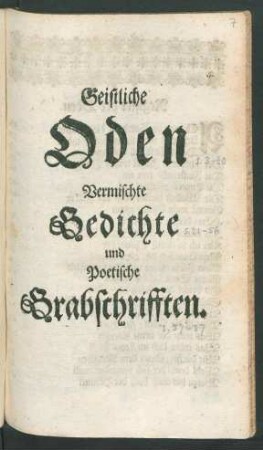 Geistliche Oden Vermischte Gedichte und Poetische Grabschrifften