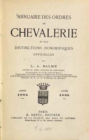 Annuaire des ordres de chévalerie et des distinctions honorifiques officielles. 1885