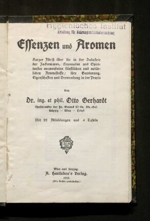 Essenzen und Aromen : kurzer Abriß ... ; mit 22 Abbildungen und 4 Tafeln