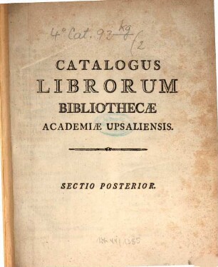 Catalogus librorum impressorum Bibliothecae Regiae Academiae Upsaliensis, 2