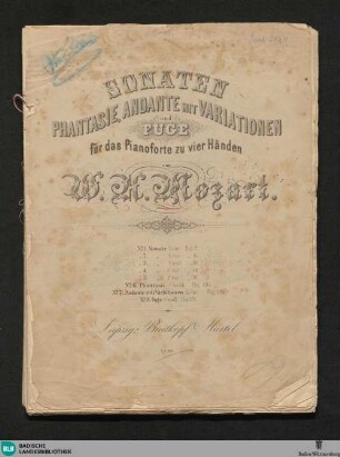 Sonaten, Phantasie, Andante mit Variationen und Fuge : für das Pianoforte zu vier Händen