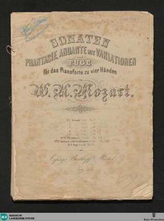 Sonaten, Phantasie, Andante mit Variationen und Fuge : für das Pianoforte zu vier Händen