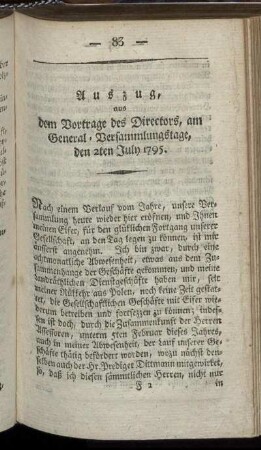 Auszug, aus dem Vortrage des Directors, am General- Versammlungstage, den 2ten July 1795.