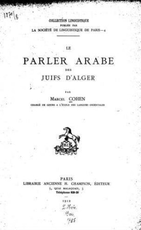 Le Parler arabe des juifs d'Alger / par Marcel Cohen