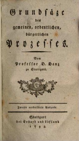 Grundsäze des gemeinen, ordentlichen, bürgerlichen Prozesses