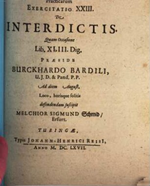 Conclusiones theoretico-practicae ad Pandectas : Exerc. XXIII., de interdictis