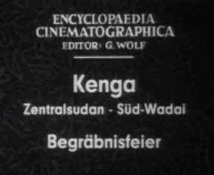 Kenga (Zentralsudan, Süd-Wadai) - Begräbnisfeier